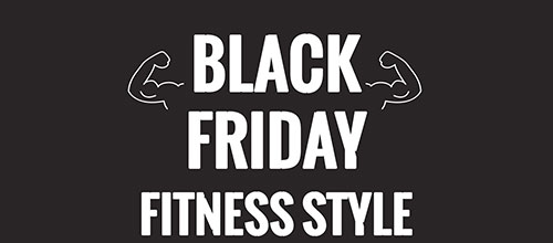Black Friday : Fitness style !
